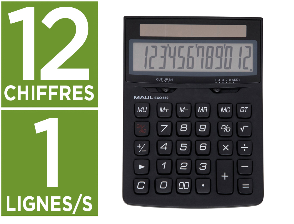 CALCULATRICE MAUL BUREAU ECO 850 12 CHIFFRES ECRAN 1 LIGNE 3 TOUCHES MEMOIRES TOUCHE POURCENTAGE RACINES COLORIS NOIR
